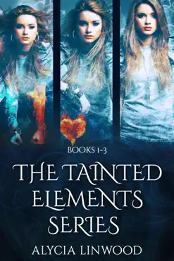 the tainted elements series (books 1-3) book cover image