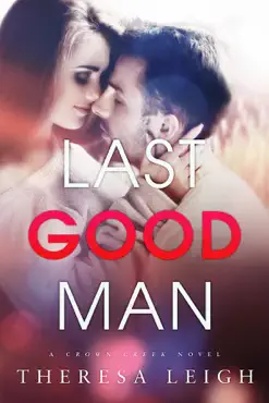 last good man (crown creek) book cover image
