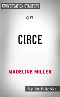 circe (#1 new york times bestseller) by madeline miller: conversation starters book cover image