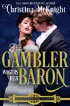 The Gambler Wagers Her Baron synopsis, comments