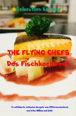 the flying chefs das fischkochbuch book cover image