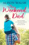 The Weekend Dad synopsis, comments