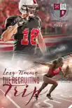 The Recruiting Trip book summary, reviews and download