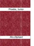Phoebe, Junior synopsis, comments