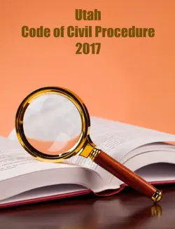 utah. code of civil procedure. 2017. book cover image