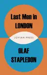 Last Men in London synopsis, comments