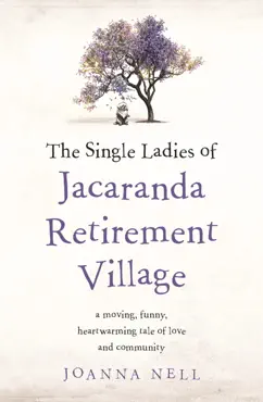 the single ladies of jacaranda retirement village book cover image