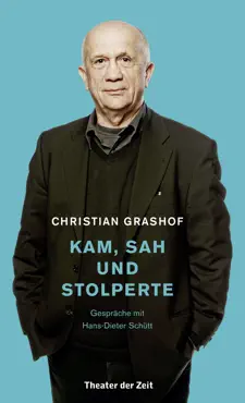 christian grashof. kam, sah und stolperte imagen de la portada del libro