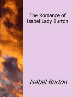 the romance of isabel lady burton book cover image