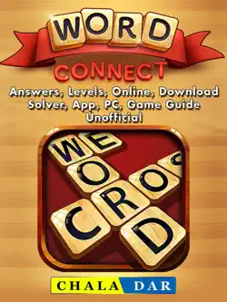 word connect, answers, levels, online, download, solver, app, pc, game guide unofficial book cover image