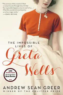 the impossible lives of greta wells book cover image