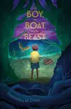 The Boy, the Boat, and the Beast synopsis, comments