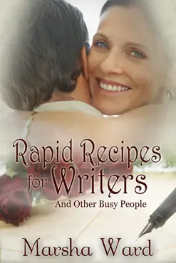 rapid recipes for writers . . . and other busy people book cover image