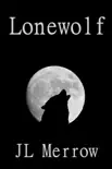 Lonewolf synopsis, comments