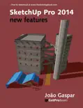 SketchUp Pro 2014 New features reviews