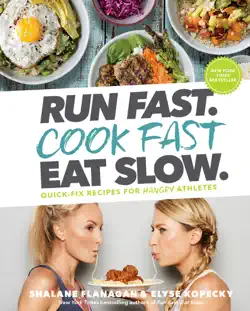 run fast. cook fast. eat slow. book cover image