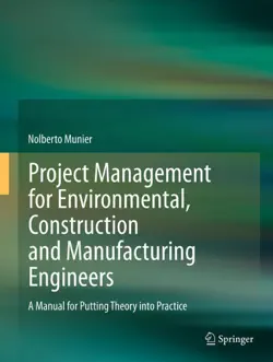 project management for environmental, construction and manufacturing engineers book cover image