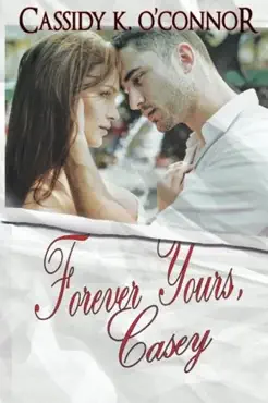 forever yours, casey book cover image