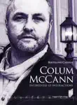 Colum McCann synopsis, comments