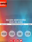 Big Data Warehousing Must See Guide for Oracle OpenWorld 2017 synopsis, comments