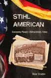 Stihl American synopsis, comments