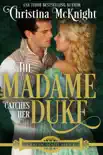 The Madame Catches Her Duke synopsis, comments