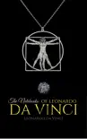 The Notebooks of Leonardo da Vinci synopsis, comments