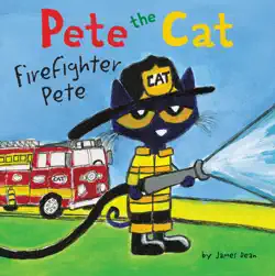 pete the cat: firefighter pete book cover image