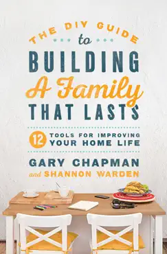 the diy guide to building a family that lasts book cover image