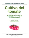 Cultivo del tomate sinopsis y comentarios