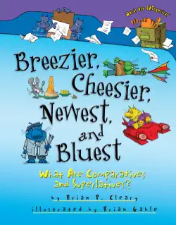 breezier, cheesier, newest, and bluest book cover image