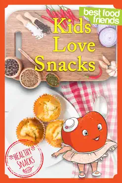 kids love snacks book cover image
