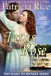Texas Rose synopsis, comments