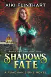 Shadows Fate synopsis, comments