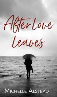 after love leaves imagen de la portada del libro