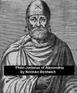 Philo-Judaeus of Alexandria synopsis, comments