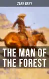 THE MAN OF THE FOREST synopsis, comments