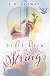 Still Life with Strings synopsis, comments