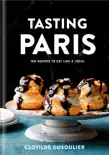 Tasting Paris synopsis, comments