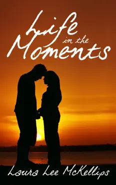 life in the moments imagen de la portada del libro