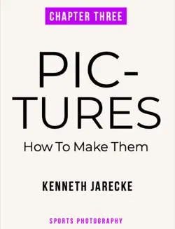 pictures - how to make them - chapter three book cover image