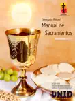 Manual de Sacramentos sinopsis y comentarios