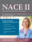 Nursing Acceleration Challenge Exam II RN-BSN Practice Questions synopsis, comments