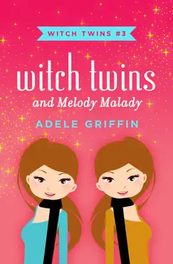 witch twins and melody malady book cover image