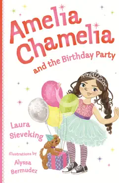 amelia chamelia and the birthday party book cover image