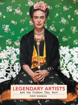 legendary artists and the clothes they wore imagen de la portada del libro