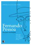 Fernando Pessoa sinopsis y comentarios