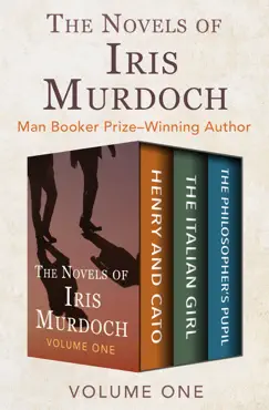 the novels of iris murdoch volume one book cover image