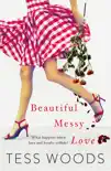 Beautiful Messy Love synopsis, comments