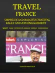 TRAVEL FRANCE synopsis, comments